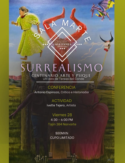 CONFERENCIA: "Surrealismo Centenario: Arte y Psique" con  Ivette Tejero