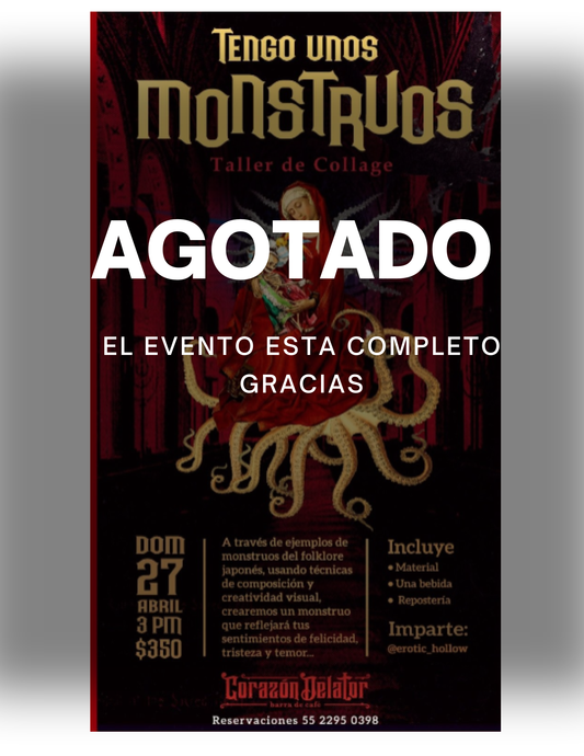 TALLER: “Tengo unos monstruos” 👹 con Iván Estrada Pérez / CDMX