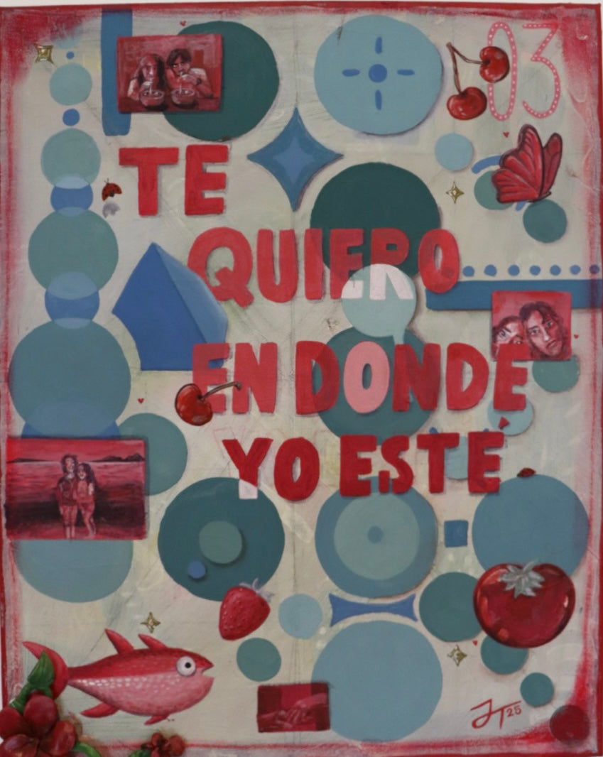 Te quiero en donde yo esté - Cuadro decorativo